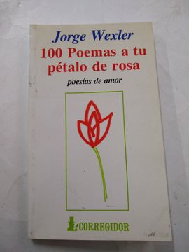portada 100 Poemas a tu Petalo de Rosa