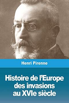 portada Histoire de L'europe: Des Invasions au Xvie Siècle (in French)