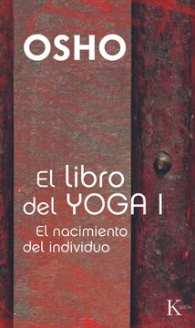 portada El Libro del Yoga i: El Nacimiento del Individuo (in Spanish)