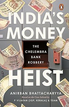 portada India'S Money Heist: The Chelembra Bank Robbery (en Inglés)