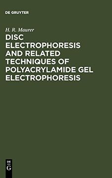 portada Disc Electrophoresis and Related Techniques of Polyacrylamide gel Electrophoresis (in English)