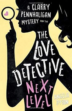 portada The Love Detective: Next Level (Clarry Pennhaligan Mystery 2) (en Inglés)