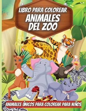 portada Libro Para Colorear Animales del Zoo: Libro de Colorear de Animales Para Niños Pequeños, Preescolares, Niños y Niñas