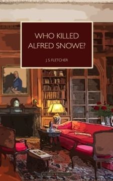 portada Who Killed Alfred Snowe?