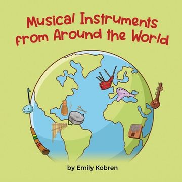 portada Musical Instruments from Around the World (en Inglés)