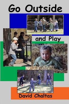 portada Go Outside and Play!: Games People Played (in English)