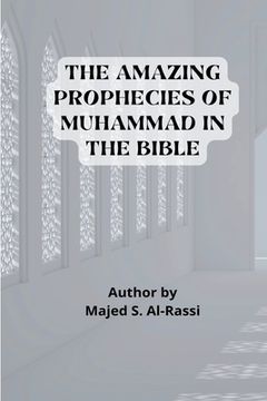 portada THE AMAZING PROPHECIES OF MUHAMMAD in the BIBLE (in English)