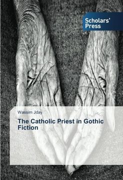 portada The Catholic Priest in Gothic Fiction