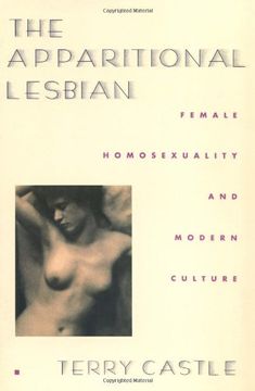 portada The Apparitional Lesbian: Female Homosexuality and Modern Culture (in English)