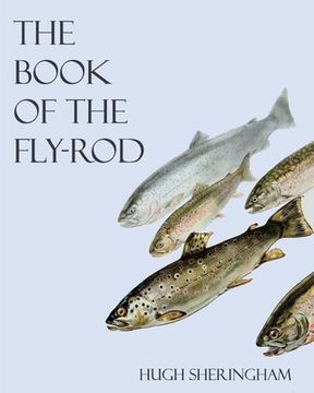 portada The Book of the Fly-Rod (en Inglés)