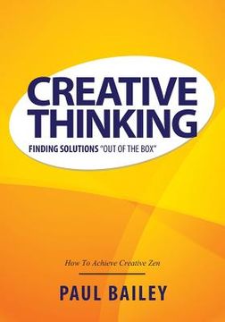 portada Creative Thinking: Finding Solutions Out of the Box (en Inglés)