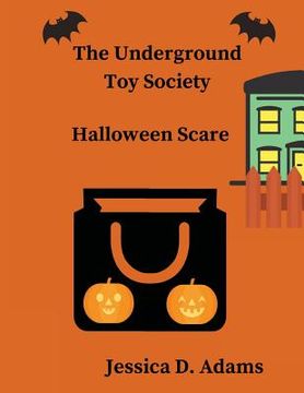 portada The Underground Toy Society Halloween Scare