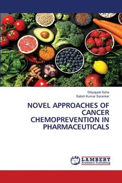 portada Novel Approaches of Cancer Chemoprevention in Pharmaceuticals (en Inglés)