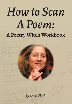portada How to Scan a Poem: A Poetry Witch Workbook (en Inglés)