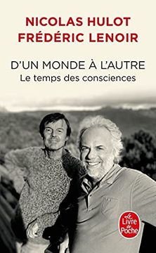 portada D'un Monde à L'autre: Le Temps des Consciences (en Francés)