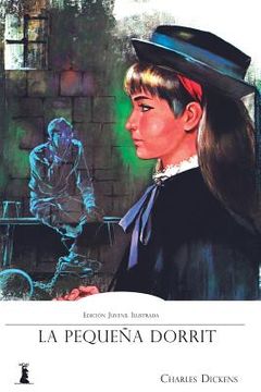 portada La Pequeña Dorrit: Edición Juvenil Ilustrada