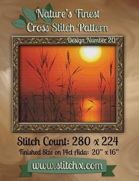 portada Nature's Finest Cross Stitch Pattern: Design Number 20 (en Inglés)