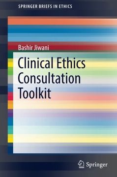 portada Clinical Ethics Consultation Toolkit (Springerbriefs in Ethics) (en Inglés)