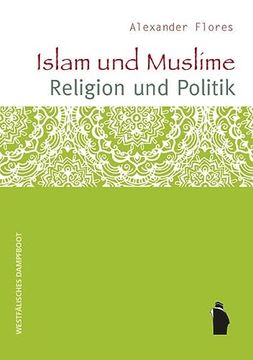 portada Islam und Muslime - Religion und Politik (en Alemán)