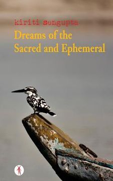 portada Dreams of the Sacred and Ephemeral (en Inglés)