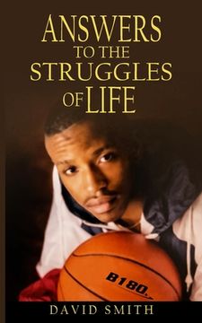 portada Answers To The Struggles of Life (in English)