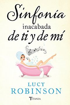 portada Sinfonia Inacabada de ti y de mi (in Spanish)