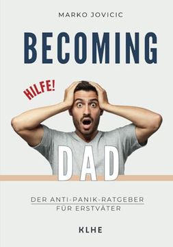 portada Becoming Dad: Der Anti-Panik Ratgeber für Erstväter (en Alemán)