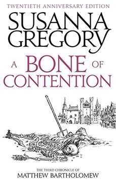 portada A Bone Of Contention: The third Matthew Bartholomew Chronicle (Chronicles of Matthew Bartholomew)