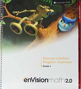 portada Envisionmath2. 0 - 2016 Common Core Teacher's Edition Program Overview Grade 1