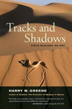 portada Tracks and Shadows: Field Biology as art (en Inglés)