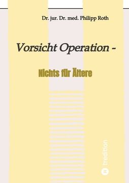 portada Vorsicht Operation: Nichts für Ältere (in German)