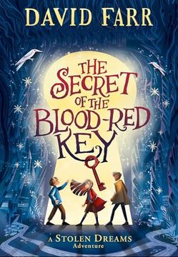 portada The Secret of the Bloodred key (2) (The Stolen Dreams Adventures) (en Inglés)