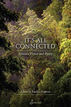 portada It's All Connected: Feminist Fiction and Poetry