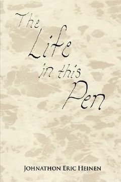 portada the life in this pen (en Inglés)