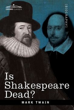 portada Is Shakespeare Dead?: From My Autobiography (en Inglés)