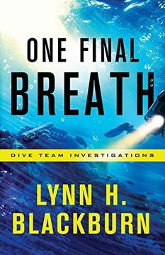 portada One Final Breath (Dive Team Investigations) (en Inglés)