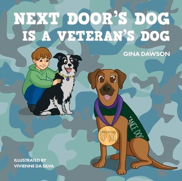 portada Next Door's Dog Is a Veteran's Dog (en Inglés)
