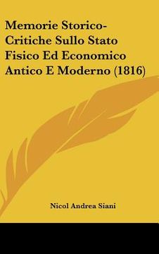 portada memorie storico-critiche sullo stato fisico ed economico antico e moderno (1816) (en Inglés)