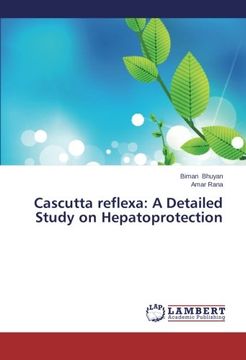 portada Cascutta reflexa: A Detailed Study on Hepatoprotection