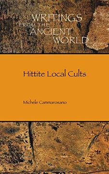 portada Hittite Local Cults (Writings From the Ancient World) (in English)