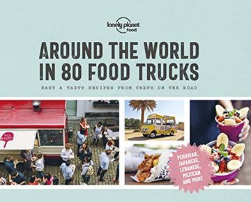 portada Around the World in 80 Food Trucks (Lonely Planet) (en Inglés)