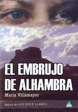 portada El embrujo de Alhambra (Narrativa (carena))