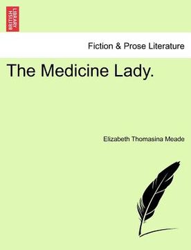 portada the medicine lady. (en Inglés)