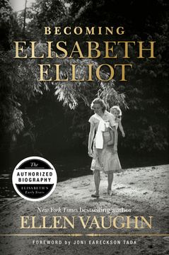 portada Becoming Elisabeth Elliot (in English)