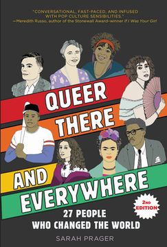 portada Queer, There, and Everywhere: 2nd Edition: 27 People who Changed the World [Soft Cover ] (in English)