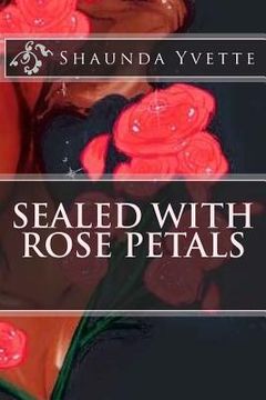 portada Sealed with Rose Petals (en Inglés)