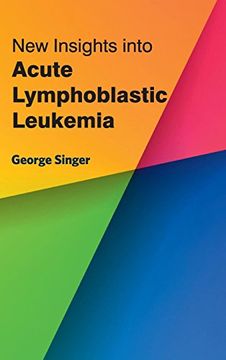 portada New Insights Into Acute Lymphoblastic Leukemia (en Inglés)