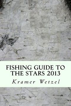 portada Fishing Guide to the Stars 2013: astrofish.net (en Inglés)
