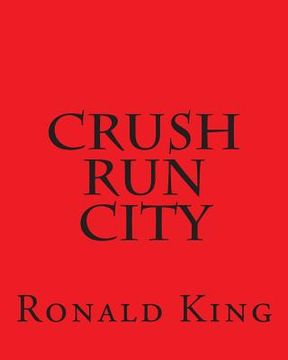 portada Crush Run City (en Inglés)