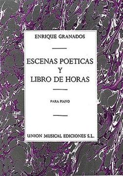 portada enrique granados: escenas poeticas / libro de horas (en Inglés)